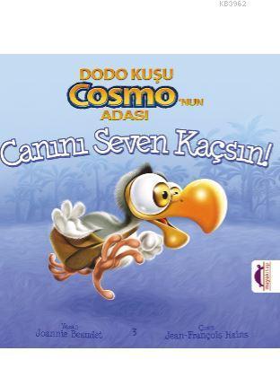 Dodo Kuşu Cosmo'nun Adası - Canını Seven Kaçsın