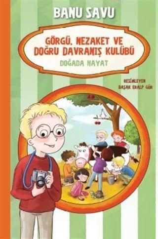 Doğada Hayat 4 - Görgü Nezaket ve Doğru Davranış Kulübü