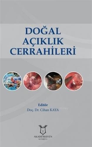 Doğal Açıklık Cerrahileri