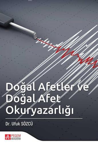 Doğal Afetler ve Doğal Afet Okuryazarlığı