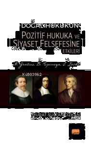 Doğal Hukukun Pozitif Hukuka ve Siyaset Felsefesine Etkileri; H. Groti