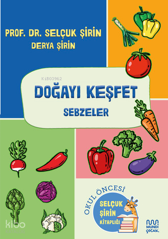 Doğayı Keşfet: Sebzeler