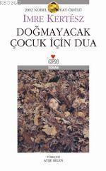 Doğmayacak Çocuk İçin Dua