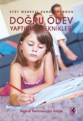 Doğru Ödev Yaptırma Teknikleri