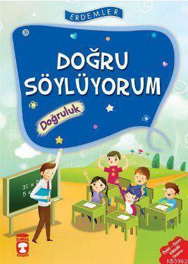 Doğru Söylüyorum - Doğruluk