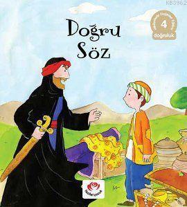 Doğru Söz; 6 Yaş