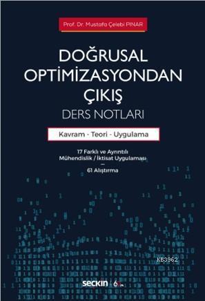 Doğrusal Optimizasyondan Çıkış: Ders Notları