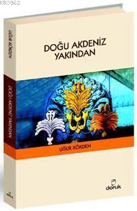 Doğu Akdeniz Yakından