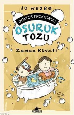 Doktor Proktor'un Osuruk Tozu 2 - Zaman Küveti