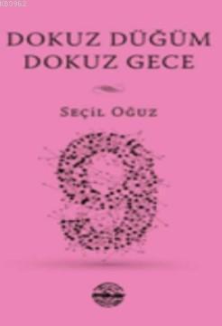 Dokuz Düğüm Dokuz Gece