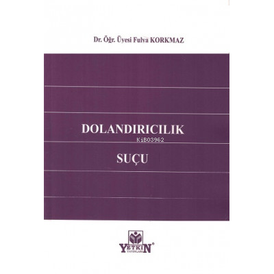 Dolandırıcılık Suçu