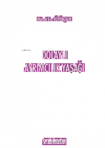 Dolaylı Ayrımcılık Yasağı