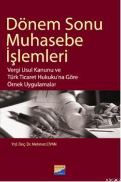 Dönem Sonu Muhasebe İşlemleri