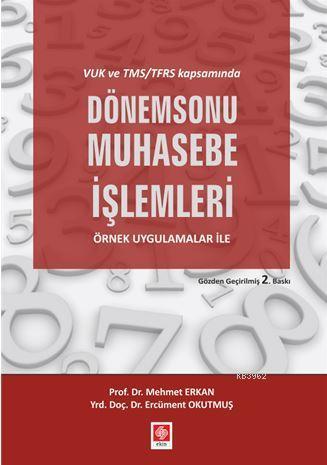 Dönem Sonu Muhasebe İşlemleri