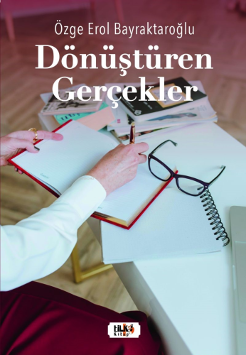 Dönüştüren Gerçekler