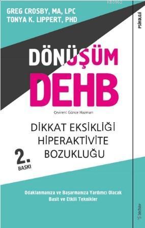 Dönüşüm DEHB-Dikkat Eksikliği Hiperaktivite Bozukluğu