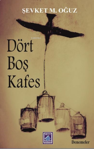 Dört Boş Kafes