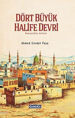 Dört Büyük Halife Devri (Ciltli)