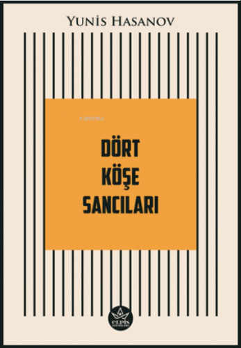 Dört Köşe Sancıları