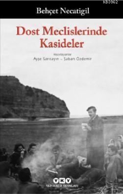 Dost Meclislerinde Kasideler