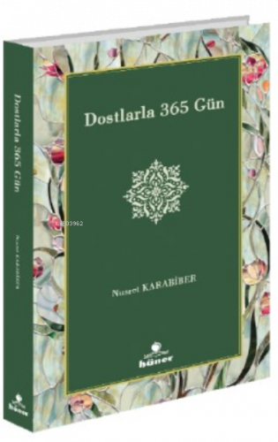 Dostlarla 365 Gün