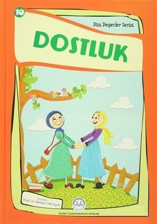 Dostluk Dini Değerler Serisi 10