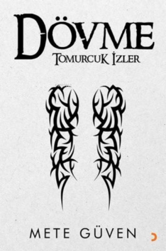 Dövme Tomurcuk İzler