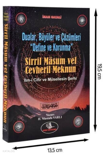 Dualar Büyüler ve Çözümleri "Define ve Korunma";Sirril Masum Vel Cevheril Meknun - İlm-i Cifir Ve Müsellesin Şerhi