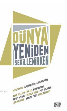 Dünya Yeniden Şekillenirken