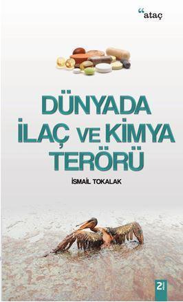Dünyada İlaç ve Kimya Terörü