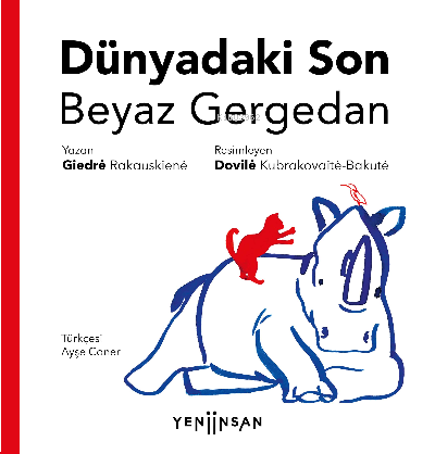 Dünyadaki Son Beyaz Gergedan