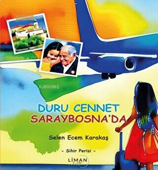Duru Cennet Saraybosna’da – Sihir Perisi