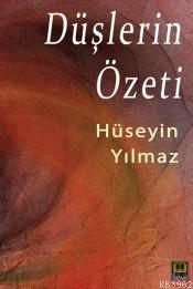 Düşlerin Özeti