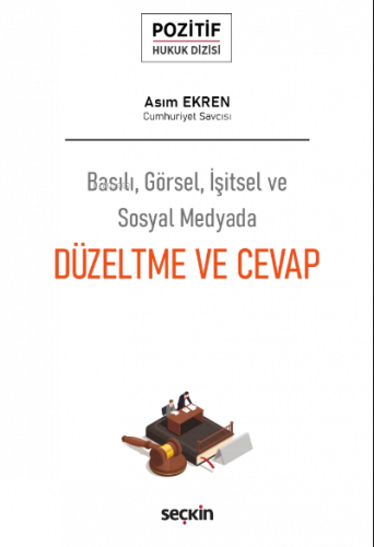 Düzeltme ve Cevap;Pozitif Hukuk Dizisi