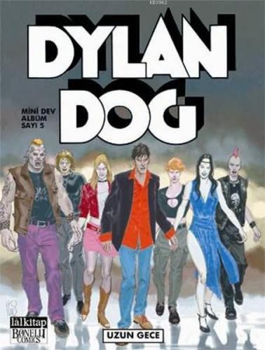 Dylan Dog Mini Dev Albüm Sayı: 5 - Uzun Gece