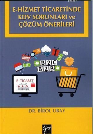 E-Hizmet Ticaretinde KDV Sorunları ve Çözüm Önerileri