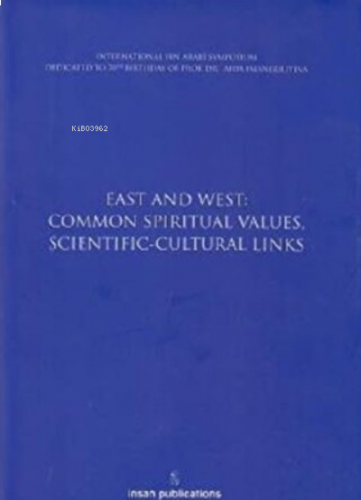 East And West: Common Spiritual (Ciltli) Scientific - Cultural Links