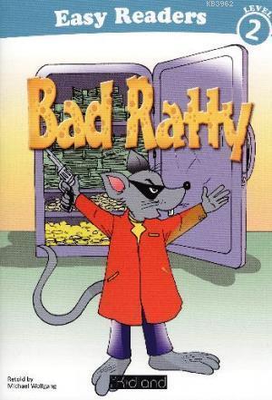 Easy Readers Level 2 - Bad Ratty