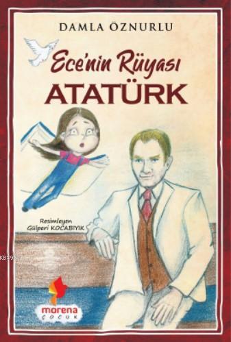 Ece'nin Rüyası Atatürk