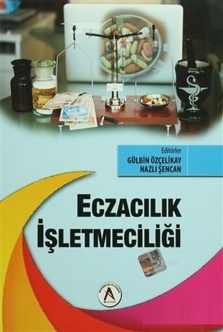 Eczacılık İşletmeciliği