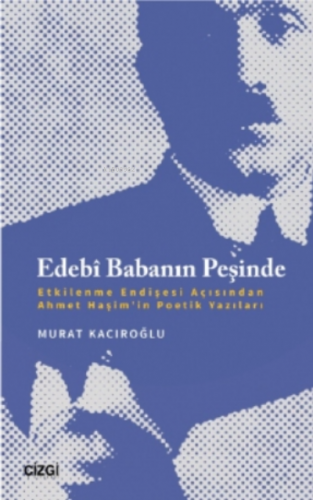 Edebî Babanın Peşinde