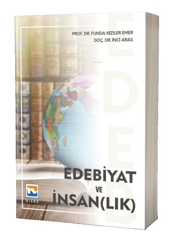 Edebiyat ve İnsan(lık)