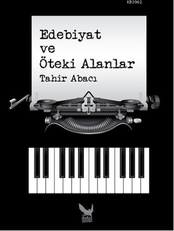 Edebiyat ve Öteki Alanlar