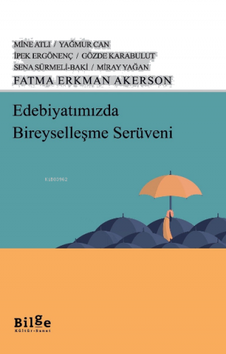 Edebiyatımızda Bireyselleşme Serüveni