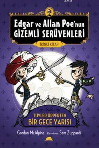 Edgar ve Allan Poe'nun Gizemli Serüvenleri - 2