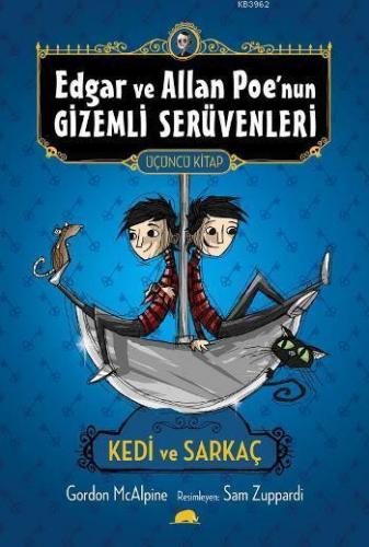 Edgar ve Allan Poe'nun Gizemli Serüvenleri: 3