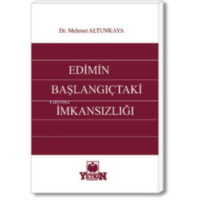 Edimin Başlangıçtaki İmkânsızlığı