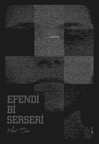 Efendi Bi Serseri