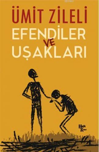 Efendiler ve Uşakları