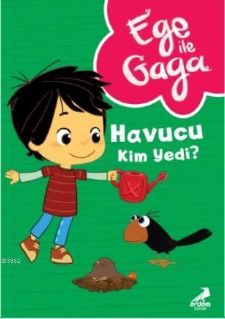 Ege ile Gaga - Havucu Kim Yedi ?